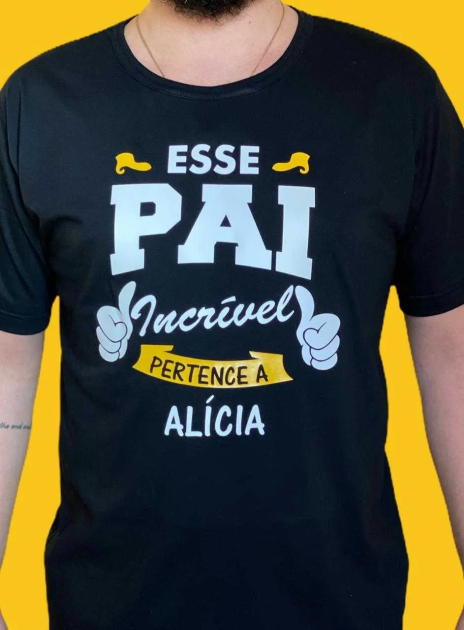 Camiseta Preta Dia dos pais - Pai Incrível