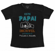 Camiseta Preta Dia dos pais Papai Incrível