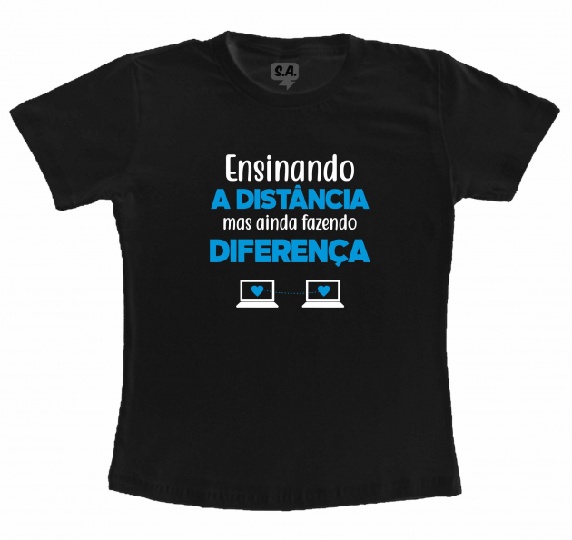 Camiseta Preta Ensinando A Distância Mas Fazendo Diferença Azul
