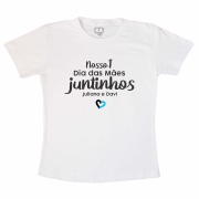 Camiseta Primeiro dia das Mães - primeiro dia das mães jutinhos com nome 2