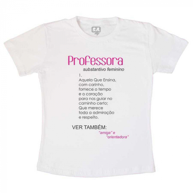 Camiseta Professora, amiga e orientadora