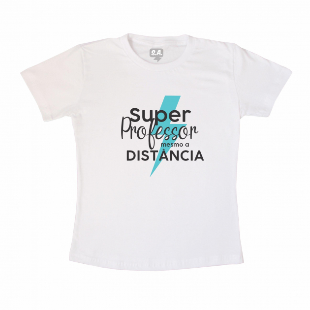 Camiseta Super Professor Mesmo A Distancia