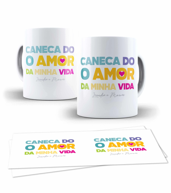 Caneca Dia Dos Namorados Amor Da Minha Vida 