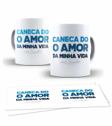 Caneca Dia Dos Namorados Amor Da Minha Vida 