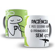 Caneca Flork Paciência É Meu Segundo Nome O Primeiro É Sem