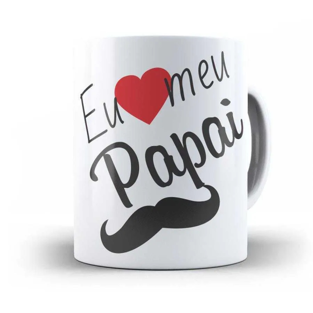 Caneca Eu Amo Meu Papai