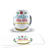 Caneca - Feliz Dia Dos Professores 