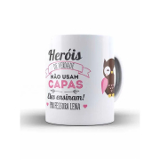 Caneca Heróis de Verdade Não Usam Capa Eles Ensinam