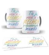 Caneca - Melhor Professora Do Mundo 