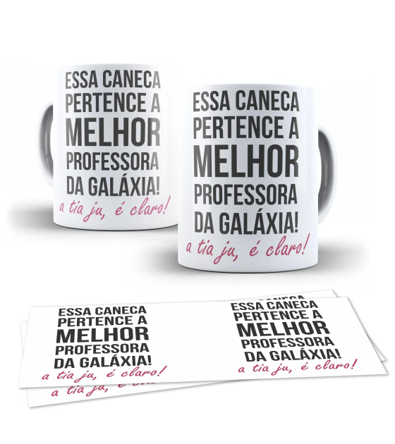 Caneca Personalizada - Melhor Professora Da Galáxia 