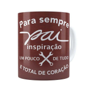 Caneca Pra Sempre Pai Inspiração