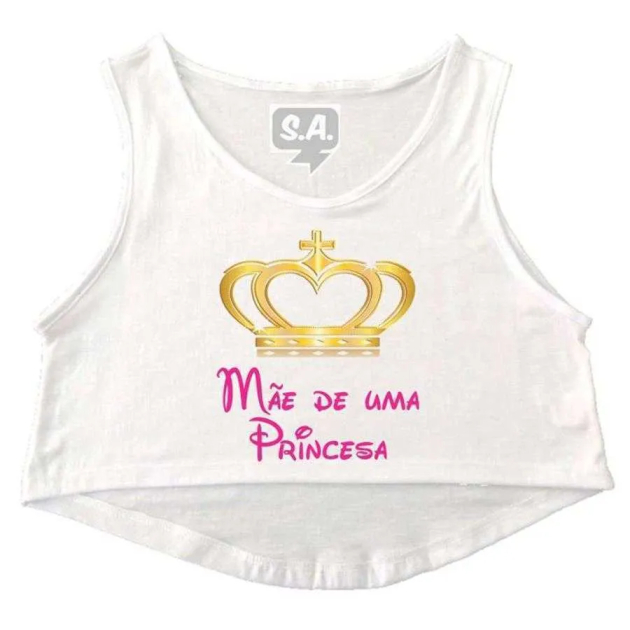 Cropped Gestante Mãe De Uma Princesa