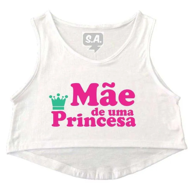 Cropped Gestante Mãe De Uma Princesa