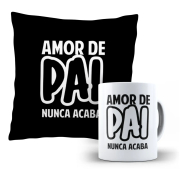 Kit Almofada e Caneca - dia dos pais - Amo de pai nunca acaba 