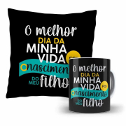 Kit Almofada E Caneca Dia dos Pais O Melhor Dia Da Minha Vida 