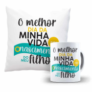 Kit Almofada E Caneca Dia dos Pais O Melhor Dia Da Minha Vida 