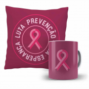 Kit Almofada E Caneca -  Outubro Rosa Luta Prevenção Vida Esperança 