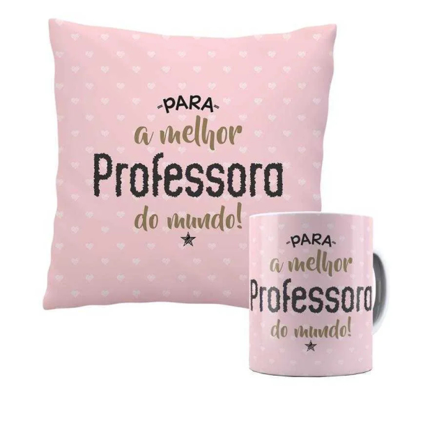 Kit Almofada e Caneca Para a Melhor Professora