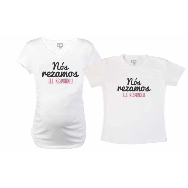 Kit Baby long e Camiseta - Nós Rezamos Ele Respondeu