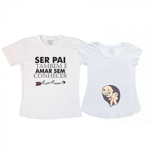 Kit Bata Gestante E Camiseta - Ser Pai É Amar Sem Conhecer