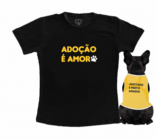 Kit Camiseta Dono + Body Pet Adoção É Amor 