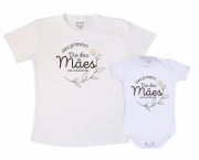 Kit Camiseta e body Primeiro Dia das Mães -Nosso primeiro dia das mães juntinhos (mãe e filha) branc