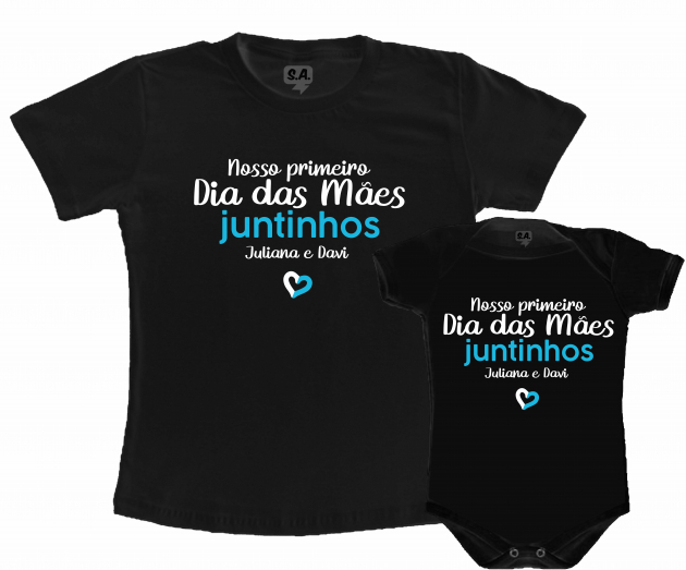 Kit Camiseta e body Primeiro Dia das Mães -Nosso primeiro dia das mães juntinhos (mãe e filho) 2
