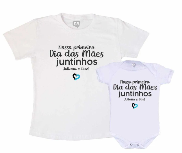 Kit Camiseta e body Primeiro Dia das Mães -Nosso primeiro dia das mães juntinhos (mãe e filho) branc