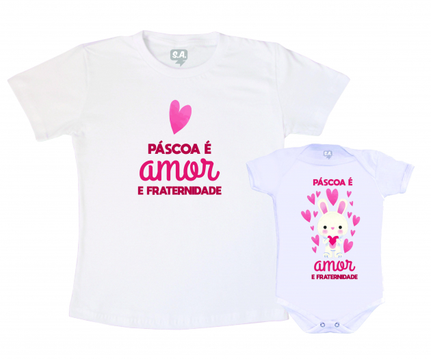 Kit Camisetas Tal Mãe Tal Filha - Páscoa É Amor 