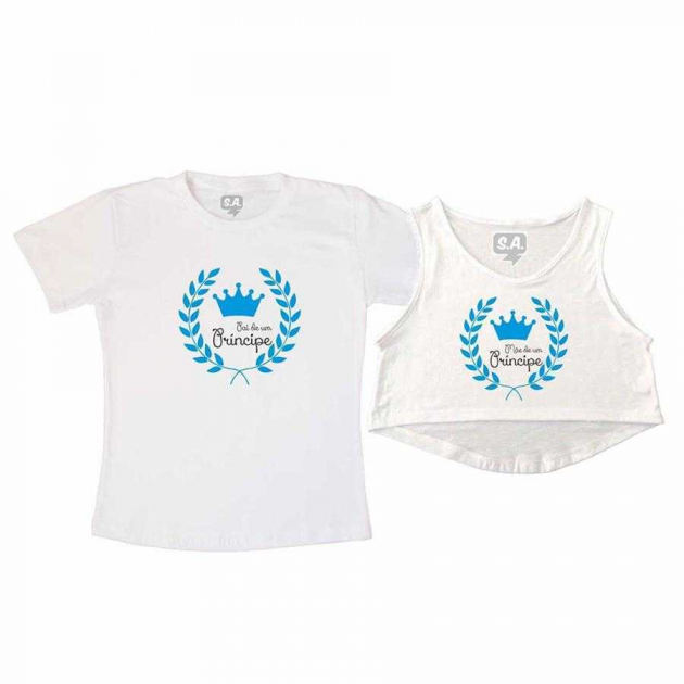 Kit Cropped e Camiseta Pai e Mãe de Um Príncipe