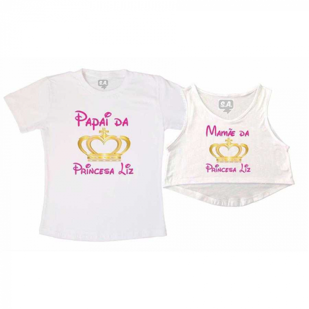 Kit Cropped e Camiseta Papai e Mamãe da Princesa