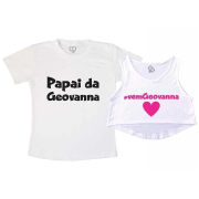 Kit Cropped e Camiseta Papai E Mamãe