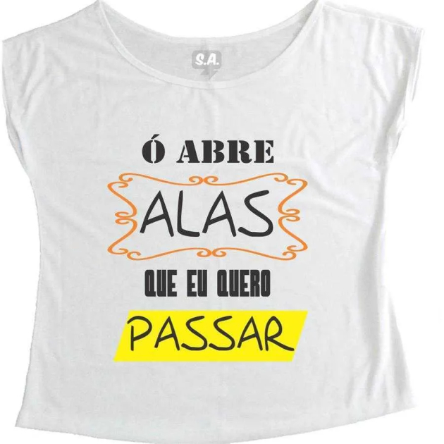 T-Shirt Feminina Ó Abre Alas