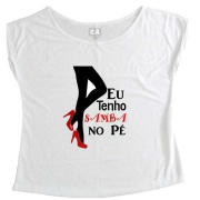 T-Shirt Feminina Eu Tenho Samba no Pé