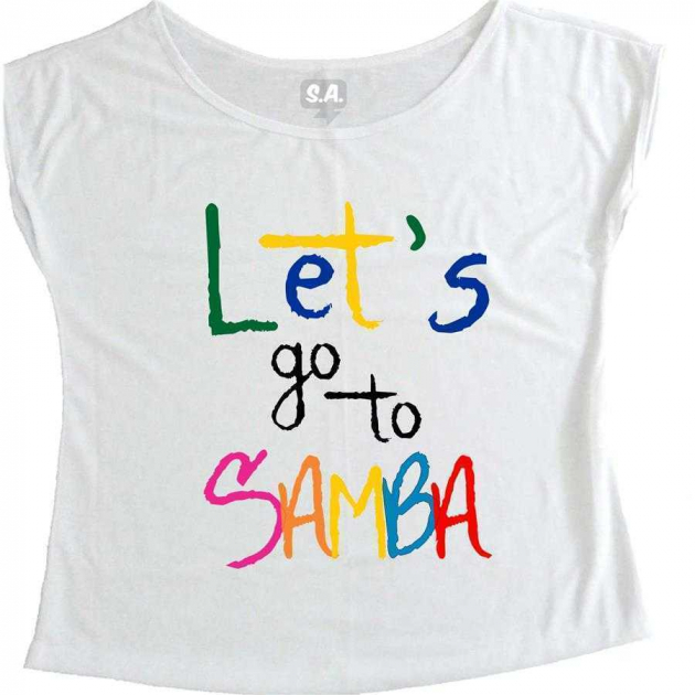 T-Shirt Feminina Lets Go To Samba