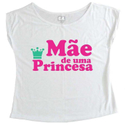 T-Shirt Gestante Mãe de Uma Princesa