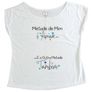 T-Shirt Gestante Metade de Mim Menino