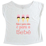 T-Shirt Gestante Não é Para Mim