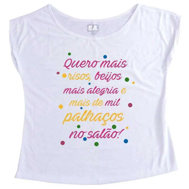 T-Shirt - Mais de Mil Palhaços no Salão!