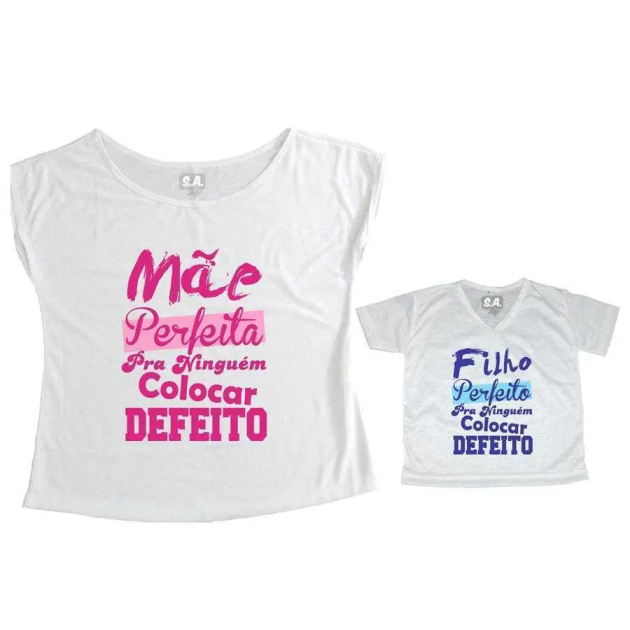 Tal Mãe, Tal Filho T-shirt Mãe Perfeita